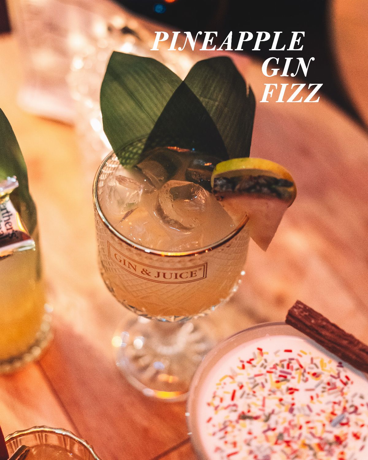 Pineapple Gin Fizz